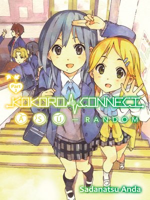 cover image of Kokoro Connect, Volume 10